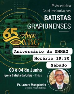 Ilhéus: Batistas Grapiunenses se reúnem neste fim de semana.